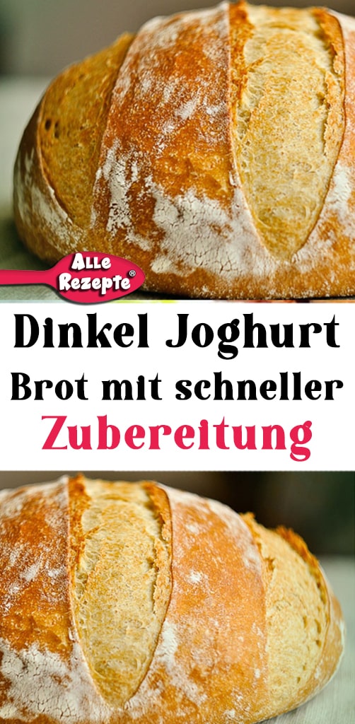 Dinkel Joghurt Brot mit schneller Zubereitung - Alle Rezepte