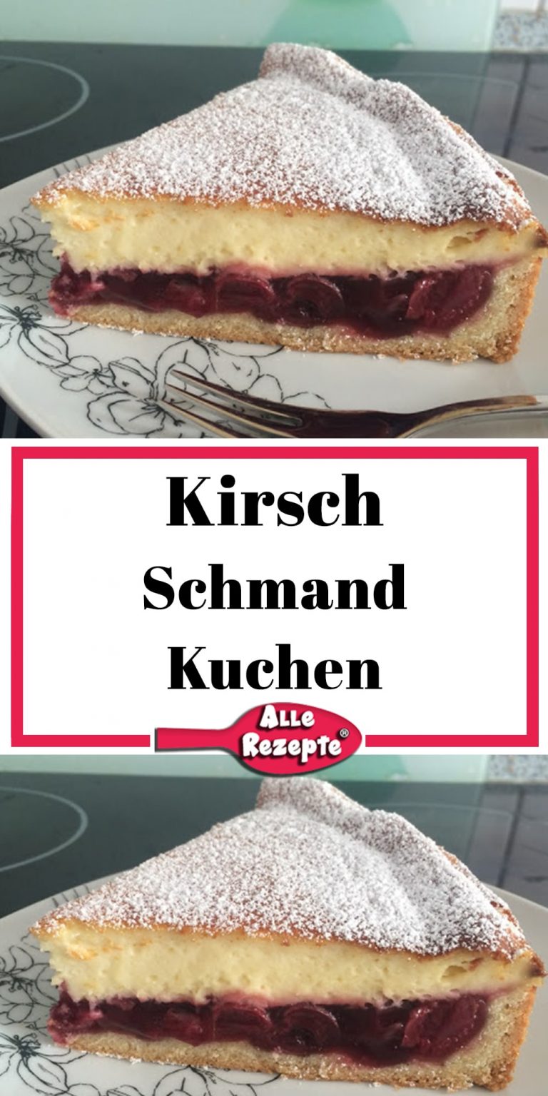 Kirsch Schmand Kuchen - Alle Rezepte