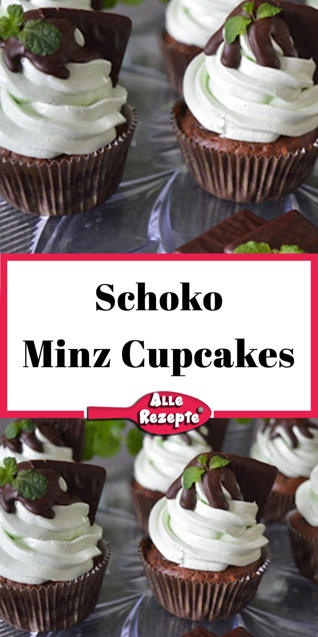 Schoko-Minz Cupcakes - Alle Rezepte